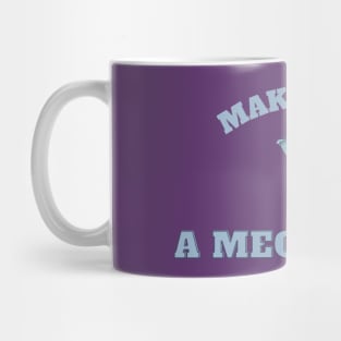 Make mine a mega pint! Coffee Mug